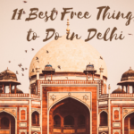 Best free things to do in Delhi